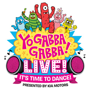 Yo Gabba Gabba! LIVE!: It's Time to Dance!